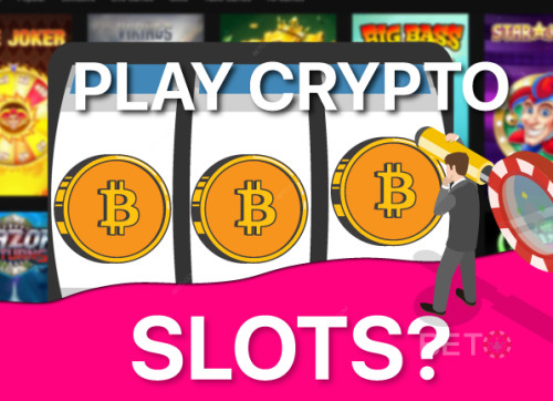 Warum Krypto-Spielautomaten spielen: Wie sie die Online-Casinos verändern