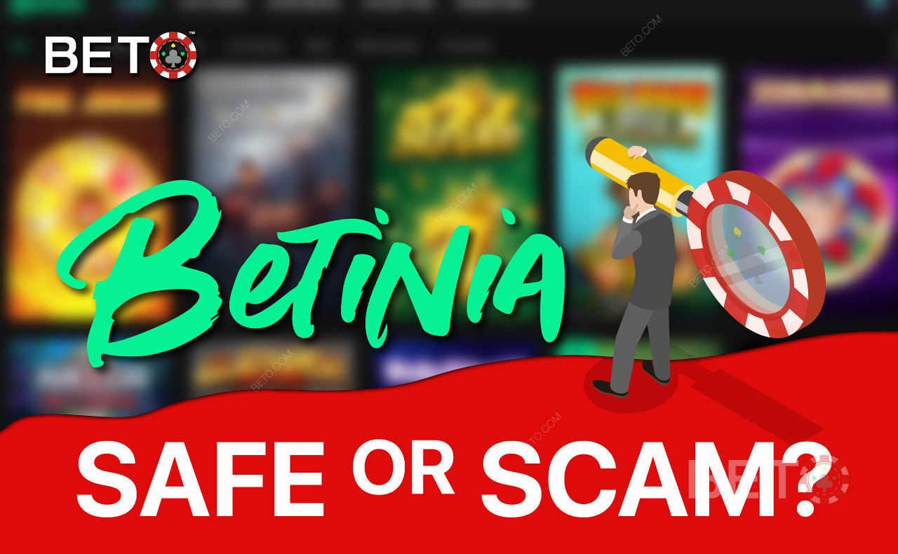 Finden Sie heraus, ob Betinia Casino ist legitim oder nicht in diesem Casino überprüfen