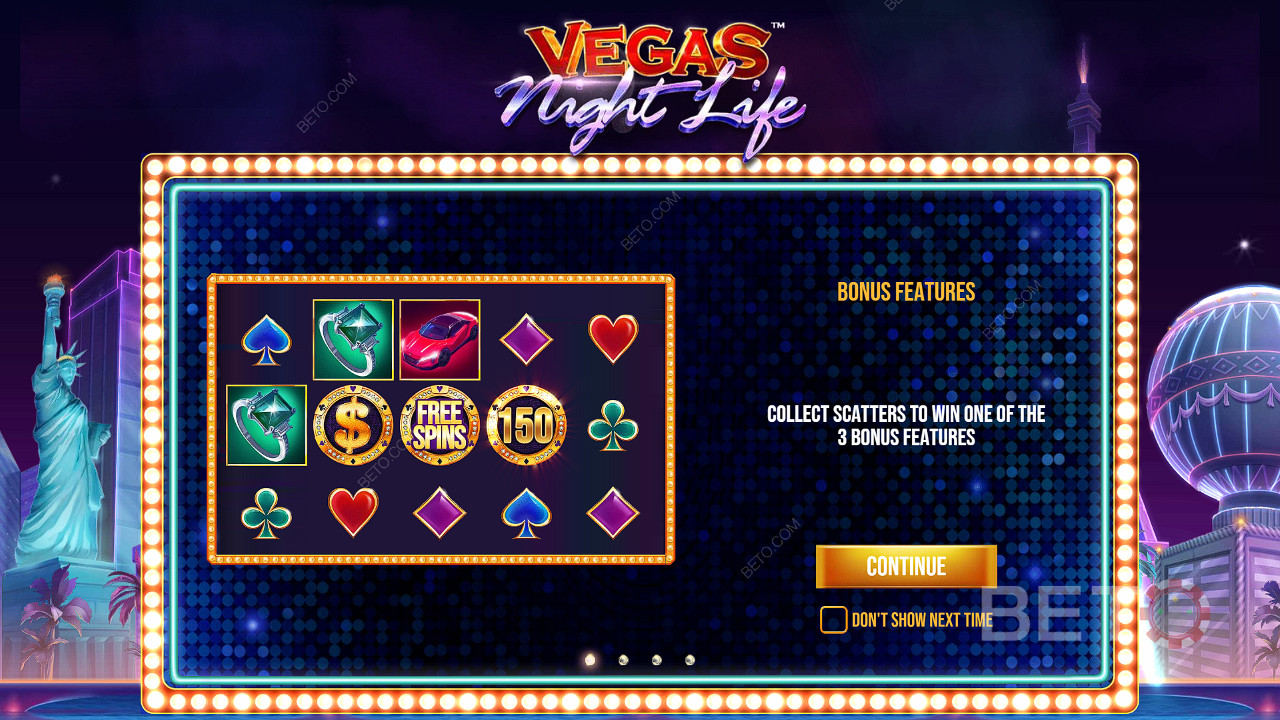 Bei 3 Scatters erhalten Sie einen der Bonusse des Vegas Night Life Slots