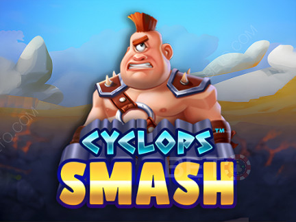 Cyclops Smash 